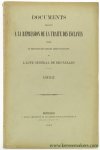 (Collectif) (Ministère des Affaires Etrangères) - Documents relatifs à la répression de la traité des esclaves publiés en exécution des articles LXXXI et suivants de l'Acte Général de (la Conférence) de Bruxelles, 1892.