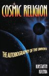 Konstantin Kolenda 18763 - Cosmic Religion The autobiography of the universe