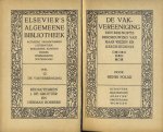 Polak, Henri - De Vakvereeniging. Een beknopte beschouwing van haar wezen en geschiedenis Polak, Henri - De Vakvereeniging. Een beknopte beschouwing van haar wezen en geschiedenis