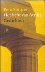 Sluijter, Pem - Het licht van Attika. Gedichten