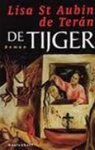 Lisa Saint Aubin de Terán , Anneke Goddijn 59016 - De tijger roman