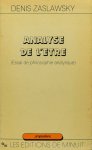 ZASLAWSKY, D. - Analyse de l'être. Essai de philosophie analytique.
