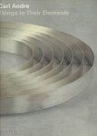 ANDRE, Carl - Alistair RIDER - Carl Andre - Things In Their Elements. ANDRE, Carl - Alistair RIDER - Carl Andre - Things In Their Elements.