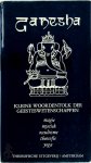 A.J.H. van Leeuwen, A.P. Meyer-Gerhard - Ganesha - Keine woordentolk der geesteswetenschappen A.J.H. van Leeuwen, A.P. Meyer-Gerhard - Ganesha - Keine woordentolk der geesteswetenschappen