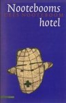 Cees Nooteboom 10345 - Nootebooms hotel