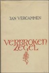 VERCAMMEN, JAN. / Rik Slabbinck. ill. - VERBROKEN ZEGEL