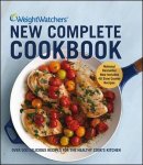 Weight Watchers - Weight Watchers New Complete Cookbook: Over 500 Delicious Recipes for the Healthy Cook's Kitchen