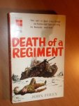 Foley, John - Death of a regiment