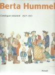 Hummel, Maria Innocentia - Berta Hummel Catalogue Raisonne 1927-1931 / Student Days in Munich/Studienzeit in Munchen