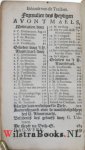 Drelincourt, Charles|Focquenbergues, Jean de|Moulin (Molinaeus), Pierre (Petrus, Petri) du, [1568 - 1658]|Ridderus, Franciscus|Simonides, Simon|Teellinck, Willem|Udemans, Godefridus Cornelisz. - Het recht gebruyck Van des Heeren H. Avontmael, Soo voor als na de Bedieninge. Bestaende in Meditatien, Gebeden en Danckseggingen, door C. Drelincourt, P. du Moulin, en andere Godts-geleerden. Item, De klacht van een swaermoedige Ziel over 't ...