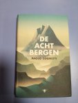 Cognetti, Paolo - De acht bergen Cognetti, Paolo - De acht bergen