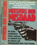 Pachter, Josh  Omslagontwerp Marius van Leeuwen - Meesters der misdaad. De beste misdaadverhalen gekozen en ingeleid door de auteurs zelf.