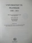 Jensma, G.Th. / Smit, F.R. / Westra F. (red.) - Universiteit te Franeker 1585 - 1811. Bijdragen tot de geschiedenis van de Friese Hogeschool