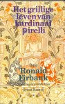 Firbank, Ronald - Het grillige leven van kardinaal Pirelli gevolgd door Valmouth