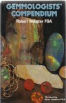 Webster, Robert - Gemmologists' Compendium