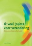 Tessa Gottschal - Ik voel (n)iets voor verandering