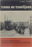 P H Kiers - De geschiedenis van de Amsterdamse elektrische tramlijnen