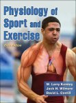 W Larry Kenney, Jack H. Wilmore - Physiology of Sport and Exercise