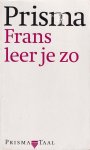 Gudde, H.W.J. - Frans leer je zo