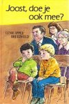 Ippel-Breedveld, Lenie - Joost, doe je ook mee? Ippel-Breedveld, Lenie - Joost, doe je ook mee?
