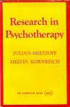 Meltzoff, Julian  , Melvin Kornreich - Research in Psychotherapy