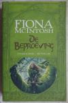 McIntosh, Fiona - De Beproeving. Tweede boek - De Wraak [ isbn 9789024509706 ]