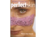 J.C. Besteman - Natural Recipes for Perfect Skin