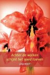 L. Boot - Achter de wolken schijnt het goed toeven