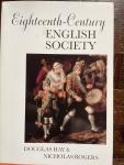 Hay, Douglas & Nicholas Rogers - Eighteenth-Century English Society: Shuttles and Swords