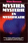 Koesen - Mystiek  , mysterie en mystificatie