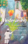 Gunnarsson, Jan en Olle Blohm - Hostmanship; de kunst mensen het gevoel te geven dat ze welkom zijn / een inspiratieboek