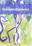 Dirkel - De Slangendanseres