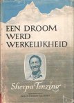 Tenzing en James R. Ullman, Sherpa - Een droom werd werkelijkheid