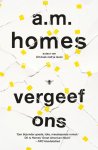 A.M. Homes - Vergeef ons