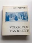 H. Stalpaert - Volkskunde van Brugge