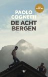 Paolo Cognetti 77743 - De acht bergen