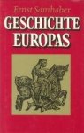 SAMHABER, ERNST - Geschichte Europas