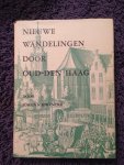 Schwencke, Johan - Nieuwe wandelingen door Oud-Den Haag