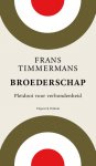 Frans Timmermans - Broederschap