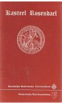 Schellart, AIJM - Nederlandse kastelen deel 14 - Kasteel Rosendael
