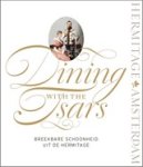  - Dining with the Tsars
