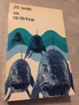 Smith - Vis op de loop / druk 1