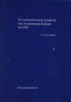 J.G. Kruisheer - De oorkonden en de kanselarij van de graven van Holland tot 1299 Deel I