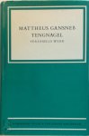 Mattheus Gansneb Tengnagel 222019, J.J. Oversteegen 225794 - M. G. Tengnagel: verzameld werk