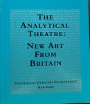 Kalinovska, Milena & Newman, Michael - The Analytical Theatre: New Art from Britain