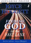 Huggett, Joyce - Finding God in the fast lane