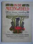 Snellen, Agatha, Catharina van Rennes & L.W.R. Wenckebach. - In de Muizenwereld. Een nieuwe vertelling aan 't klavier.