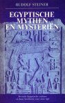 Rudolf Steiner - Egyptische mythen en mysterien