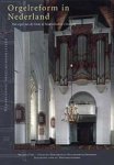  - Orgelreform in Nederland / Nederlandse orgelmonografieen / 5