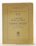 Gonçalves, José Júlio. - O Mundo Árabo-Islâmico e o Ultramar Português (Prémio abílio lopes do rego, da Academia das Cièncias de Lisboa, 1958).